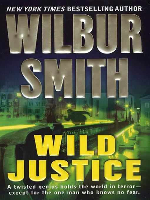 Правило номер 5 уайлдер читать. Wilbur Smith books. Свирепая справедливость. Свирепая справедливость / Wild Justice. Twisted Genius.